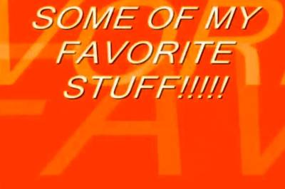 Some of my fav things! - icpvid.com