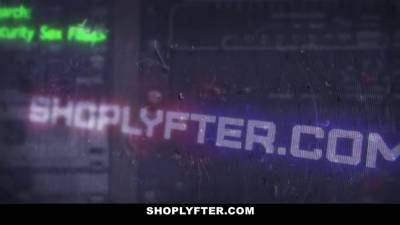 Sexy Shoplifter Gets Filled Up With Cum - hotmovs.com