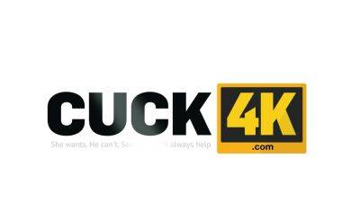 CUCK4K. Rough Up the Wife - drtuber.com - Czech Republic