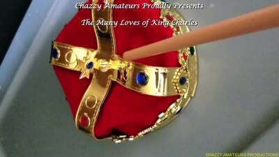 The Many Loves Of King Charles Trailer - Chazzy Amateurs - hclips.com