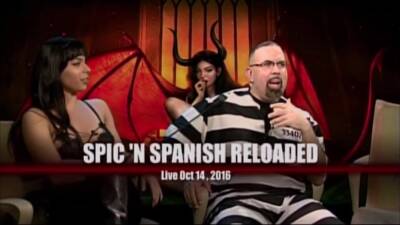 Trick Or Treat Kiss My Feet Spic N Spanish Reloaded Tv - Ep 306 - 10 14 16 - upornia.com - Spain