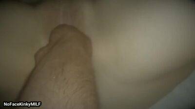 First Fisting Attempt - Nofacekinkymilf - hclips.com