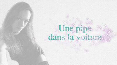 Pipe Dans Voiture - hclips.com