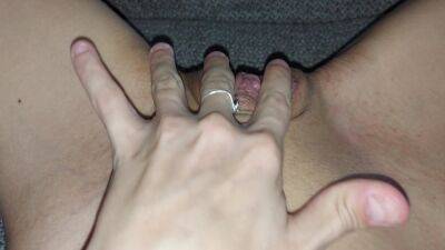 Pov Masturbation Pulling Mucus From Wet Pussy - hclips.com