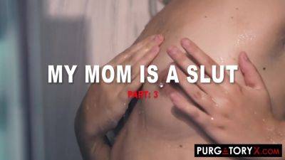 PURGATORYX My Mom Is A Slut Part 3 with Vanessa Sierra - hotmovs.com