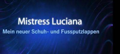 My New - Di - Mistress Luciana - Luciana di Domizio - My New Foot - And - drtuber.com