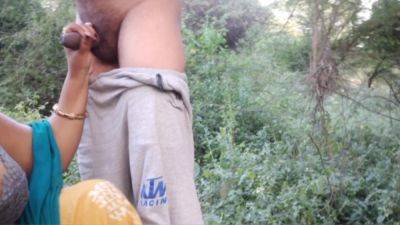 Desi Jungle Bhabhi Played Dirty Game Of Sex With A Boy In The Jungle And Also Did Blowjob - hclips.com - India
