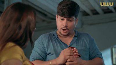 New Anari Part 01 S01 Ep 4-6 Ullu Hindi Hot Web Series [18.7.2023] 1080p Watch Full Video In 1080p - upornia.com - India