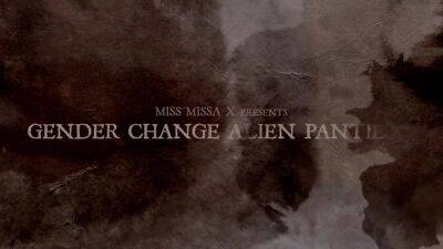 ARCHIVE: Gender Change Alien Panties II - hotmovs.com