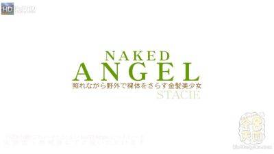 Angel - Naked Angel Beautiful Stacie - Stacie - Kin8tengoku - hotmovs.com