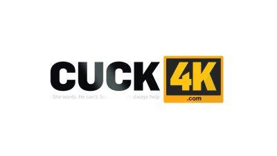 CUCK4K. Sharing the Wife - drtuber.com - Czech Republic