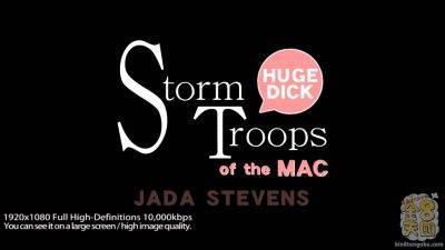 Storm Troops Of The Mac Jada Steavens - Jada Steavens - Kin8tengoku - hotmovs.com