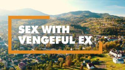 Tina - Sex With Vengeful Ex - Tina Kay And Tina K - hotmovs.com