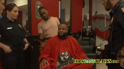 Barbershop Gets Some Action When The Police Fucks A Cri - videomanysex.com
