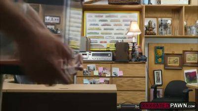 A Heated Nasty Sex Act In The Pawnshop With Latina Jess - videomanysex.com