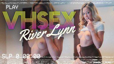 River Lynn - LUCIDFLIX VHSex Episode 3 with River Lynn - txxx.com