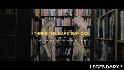 LEGENDARYX Three the hardway XXX Vol 1 with Skye & Kayley - hotmovs.com