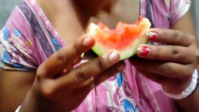 Water Mellon Housewife Watermelon Bali Bhabi!! Tormuj Khiye Boudi Ke Chud Lam - desi-porntube.com - India