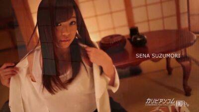 Sena Suzumori Sena Suzumori - Caribbeancom - hotmovs.com - Japan