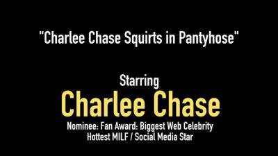 Muff Pleasing Charlee Chase Masturbates Squirts in Hose - hotmovs.com
