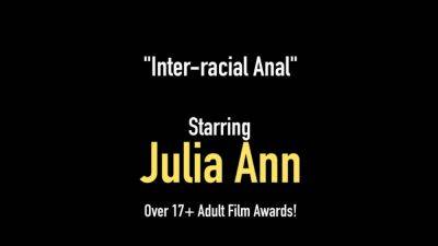 MILF Julia Ann Ass Fucked Cummed on by 4 Big Black Cocks - hotmovs.com