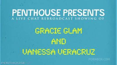 Gracie Glam - Gracie Glam and Vanessa Veracruz - Live Chat - hotmovs.com - Usa