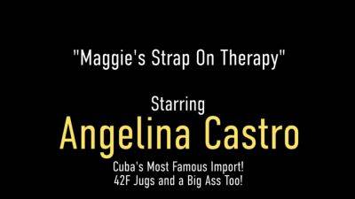 Maggie Green - Therapeutic StrapOn BBW Angelina Castro Plows Maggie Green - hotmovs.com