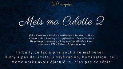 French Femdom Bully Forces Sissy to Wear Panties & Films Humiliation - HD Anal & CEI - porntry.com - France