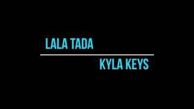 Cuz I Like You! - Lala Tada and Kyla Keys - QueerCrush - hotmovs.com