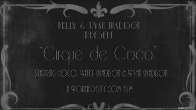 Kelly Madison - Olive Glass - Cirque De CoCo - Starring: Olive Glass, Kelly Madison - hotmovs.com