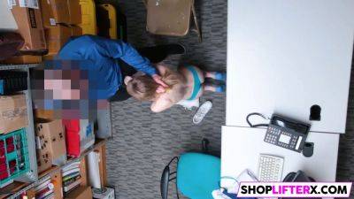 Sexy teen takes cock for shoplifting - sexu.com