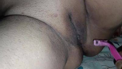 Deshi Cat Shave Her Creamy Pussy And Ass. Pussy Shaving, Clit Rubbing, And Big Ass Showing - desi-porntube.com - India